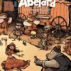 Abélard - Tome 2 Une brève histoire de poussière et de cendre