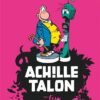 Achille Talon - Intégrales - Tome 5 Mon Oeuvre à moi - tome 5 Achille Talon - Intégrales - Tome 5 Mon Oeuvre à moi - tome 5
