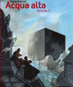 Acqua alta - Tome 2 - Épisode 2