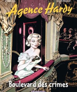 Agence Hardy - Tome 6 Boulevard des crimes
