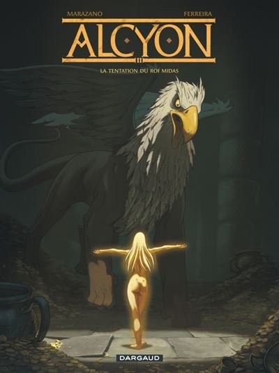 Alcyon - Tome 2 La Tentation du roi Midas