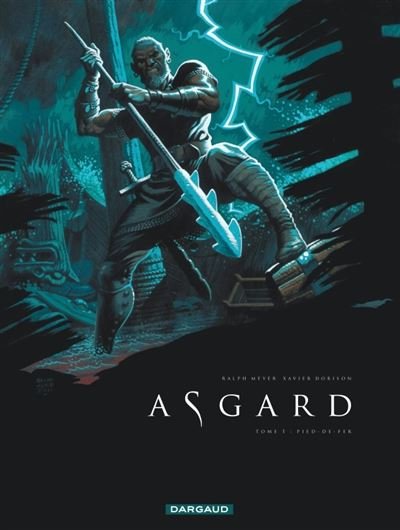 Asgard - Tome 1 Pied-de-fer