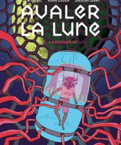 Avaler la Lune