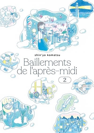 Bâillements de l'après-midi T.2