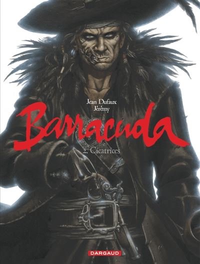 Barracuda - Tome 2 Cicatrices