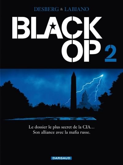 Black Op - saison 1 - Tome 2 Black Op - tome 2