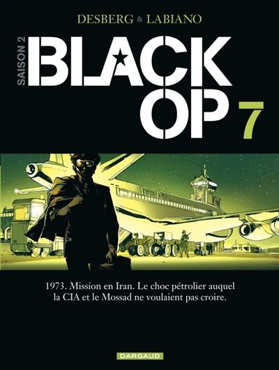 Black Op - saison 2 - Tome 7 Black Op - tome 7