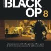 Black Op - saison 2 - Tome 7 Black Op - tome 7