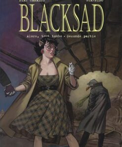 Blacksad - Tome 7 Alors, tout tombe. Seconde partie