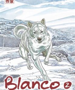 Blanco - Tome 2 - L'instinct du retour