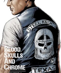 Blood, skulls and chrome