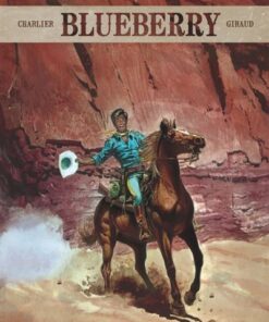Blueberry - Intégrales - Tome 1 Blueberry - Intégrales - tome 1