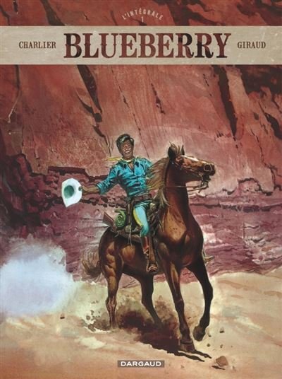Blueberry - Intégrales - Tome 1 Blueberry - Intégrales - tome 1
