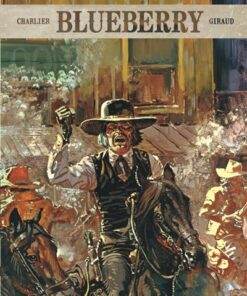 Blueberry - Intégrales - Tome 3 Blueberry - Intégrales - tome 3