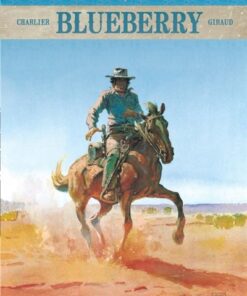 Blueberry - Intégrales - Tome 4 Blueberry - Intégrales - tome 4