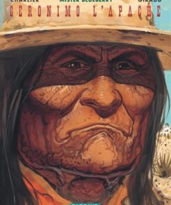 Blueberry - Tome 26 Géronimo l'Apache
