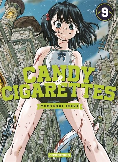 Candy & Cigarettes - Tome 9