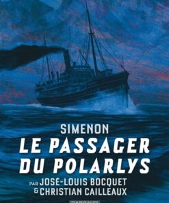 Collection Simenon, les romans durs Le Passager du Polarlys