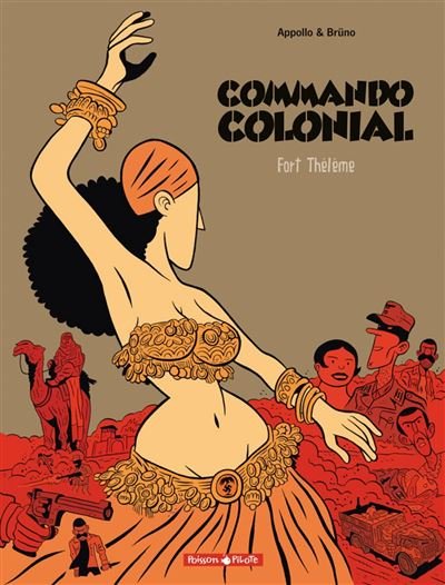 Commando colonial - Tome 3 Fort Thélème