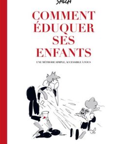 Comment éduquer ses enfants