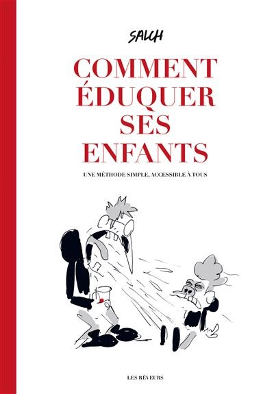 Comment éduquer ses enfants