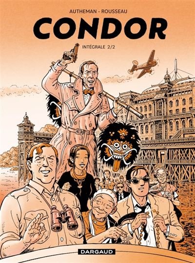 Condor Intégrale - Tome 2 Condor Intégrale - Tome 2