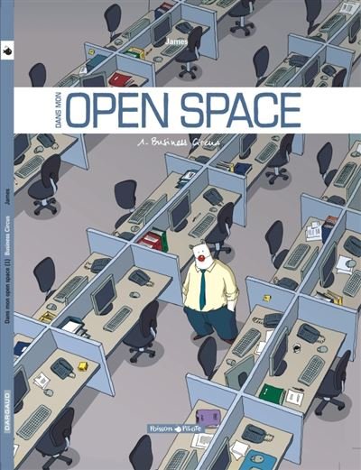 Dans mon Open Space - Tome 1 Business Circus