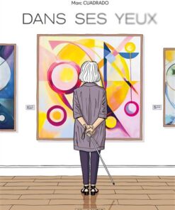 Dans ses yeux - histoire complète