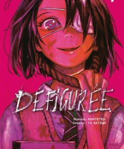 Défigurée - Tome 1 (VF)