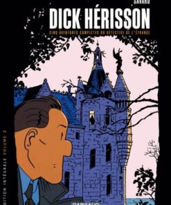 Dick Herisson - Intégrales - Tome 2 Volume 2