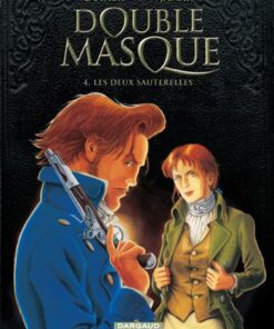 Double Masque - Tome 4 Les Deux sauterelles (Ancienne maquette)