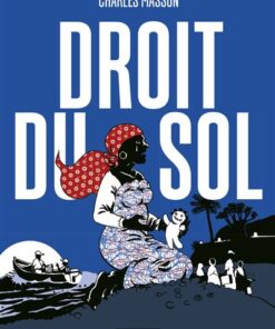 Droit du sol - Nouvelle édition couleurs