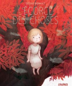 Ecorce des choses (L')
