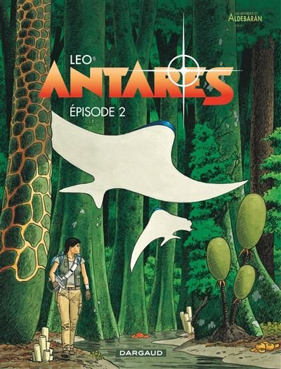 Antarès - Tome 2 Épisode 2