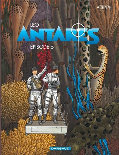 Antarès - Tome 5 Épisode 5