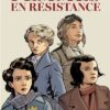 Femmes en résistance - Intégrale