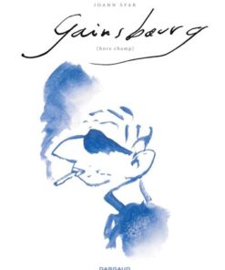 Gainsbourg - Tome 0 Hors champ