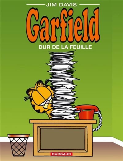 Garfield - Tome 30 Dur de la feuille