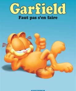Garfield - Tome 2 Faut pas s'en faire (Nouveau look)