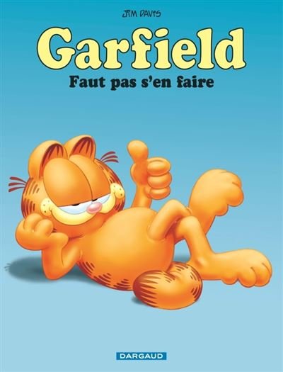 Garfield - Tome 2 Faut pas s'en faire (Nouveau look)