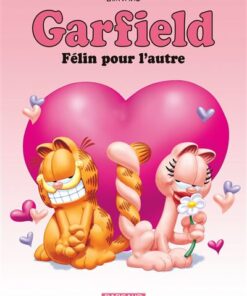 Garfield - Tome 58 Félin pour l'autre