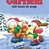 Garfield - Tome 16 Garfield fait feu de tout bois