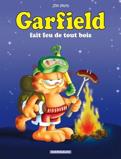 Garfield - Tome 16 Garfield fait feu de tout bois