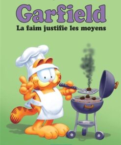 Garfield - Tome 4 La Faim justifie les moyens
