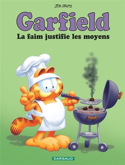 Garfield - Tome 4 La Faim justifie les moyens