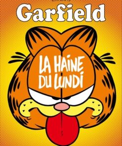 Garfield - Tome 60 La Haine du lundi