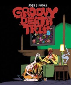 Groovy death trip