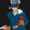 Gus - Tome 3 Ernest