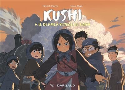 Kushi Kushi, tome 6. Le dernier voyage de Bayan
