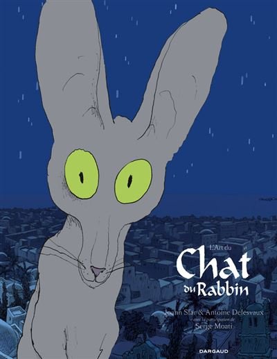 L'Art du Chat du Rabbin - Tome 1 L'Art du Chat du Rabbin